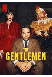 مسلسل The Gentlemen مترجم الموسم الأول كامل